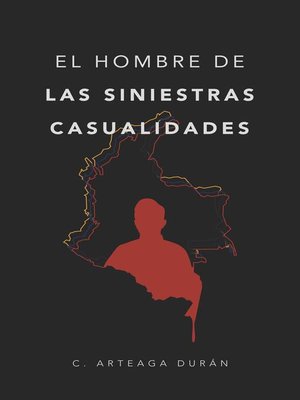 El hombre de las siniestras casualidades - ebook